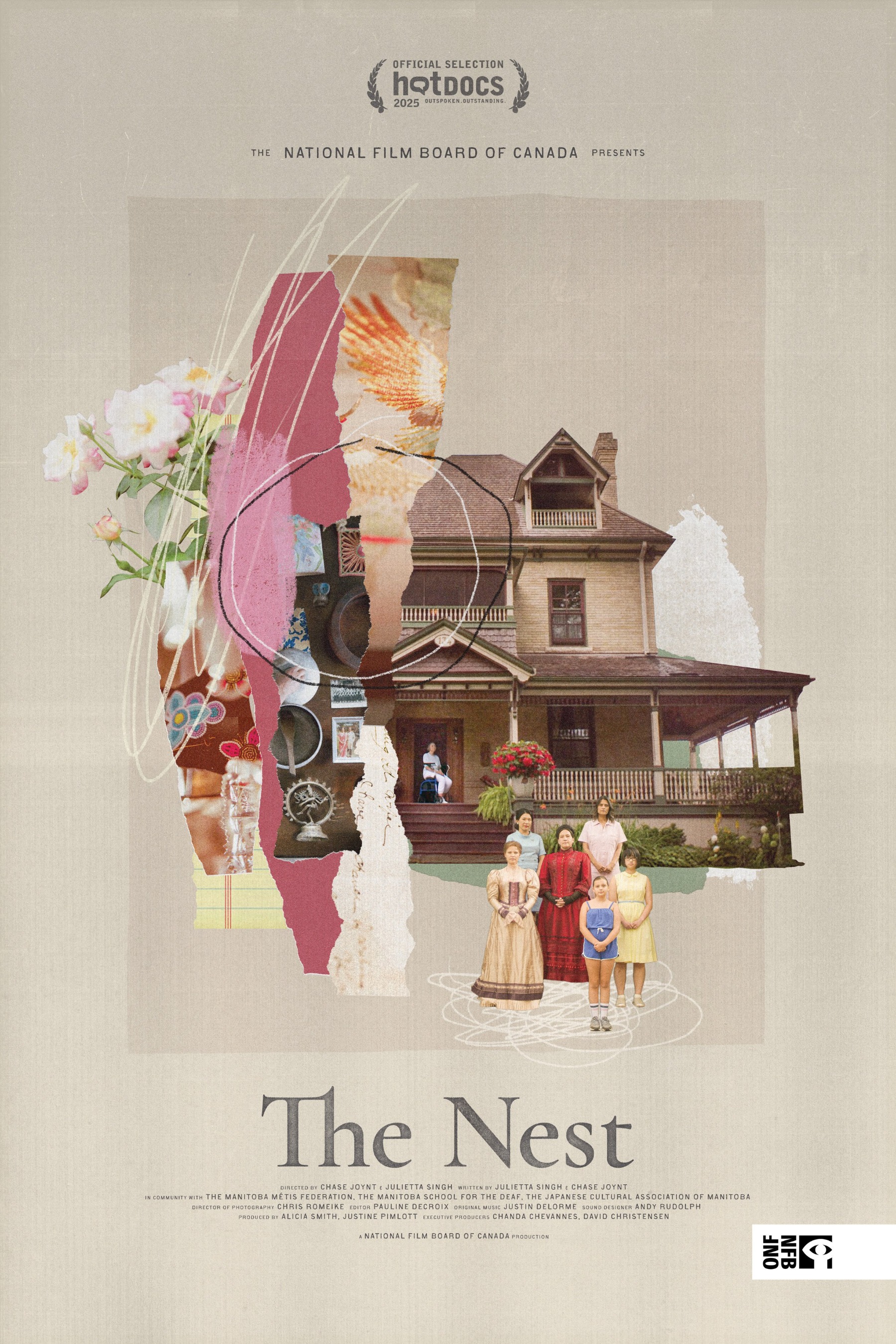A poster for the film The Nest features a collage-style design centered around a large, old-fashioned house with a wraparound porch. Surrounding the house are layered cut‑out shapes, textures, and images, including flowers, abstract patterns, and torn paper elements in muted pinks, creams, and earthy tones. At the bottom of the collage, a small group of people stands on the lawn in front of the house, dressed in various styles of clothing. Above the collage is a laurel wreath graphic with the text “Official Selection Hot Docs 2015.” Beneath it, small text reads “The National Film Board of Canada presents.” At the bottom of the poster, large serif text displays the title “The Nest.” Additional film credits and a production‑company logo appear below.